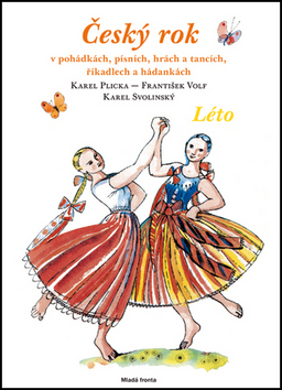 ČESKÝ ROK: LÉTO