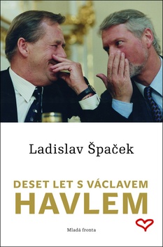 DESET LET S VÁCLAVEM HAVLEM