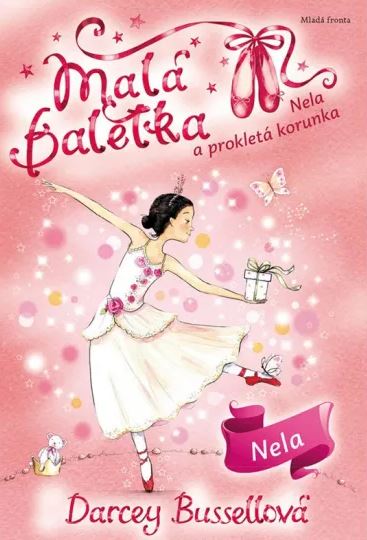MALÁ BALETKA NELA A PROKLETÁ KORUNKA