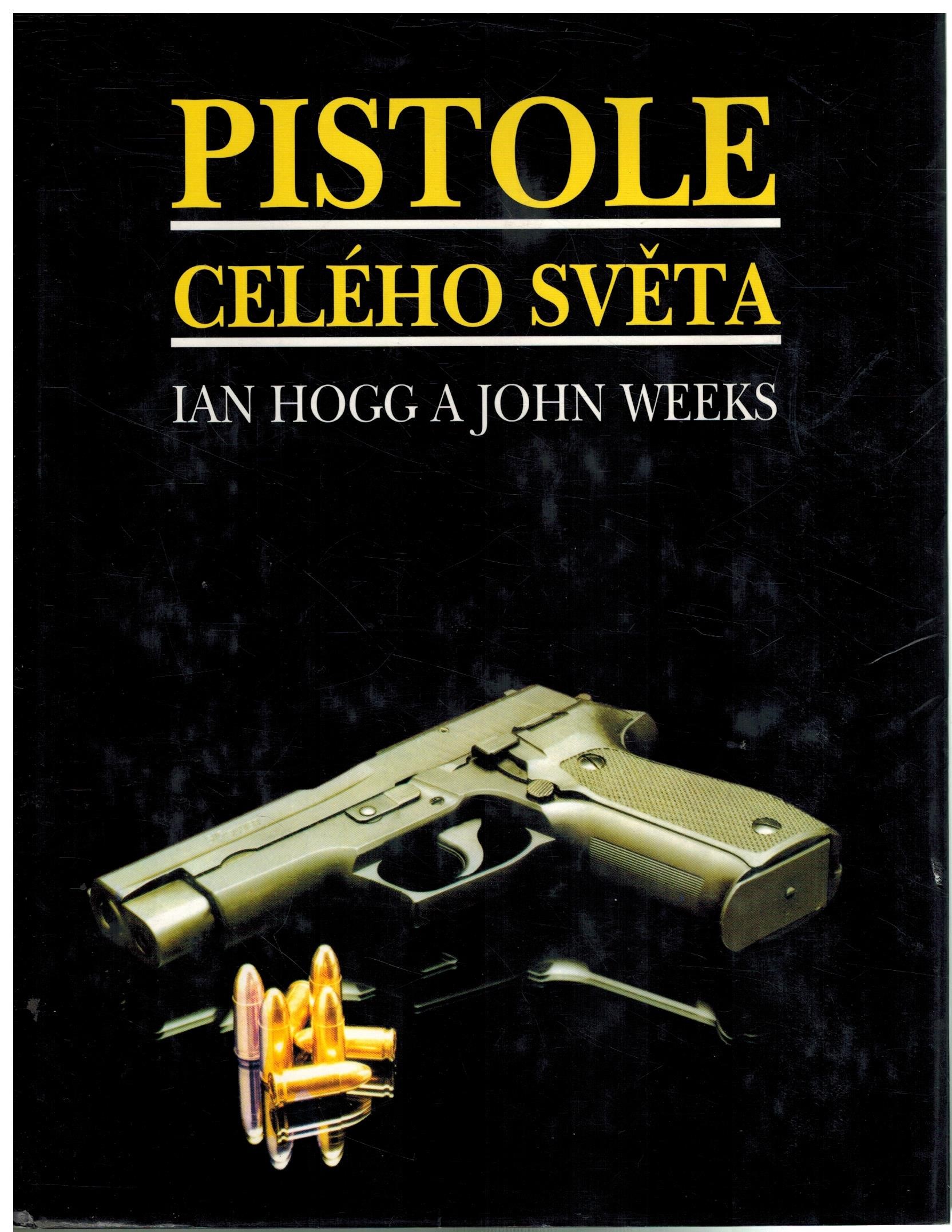 PISTOLE CELÉHO SVĚTA