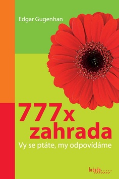 777 X ZAHRADA