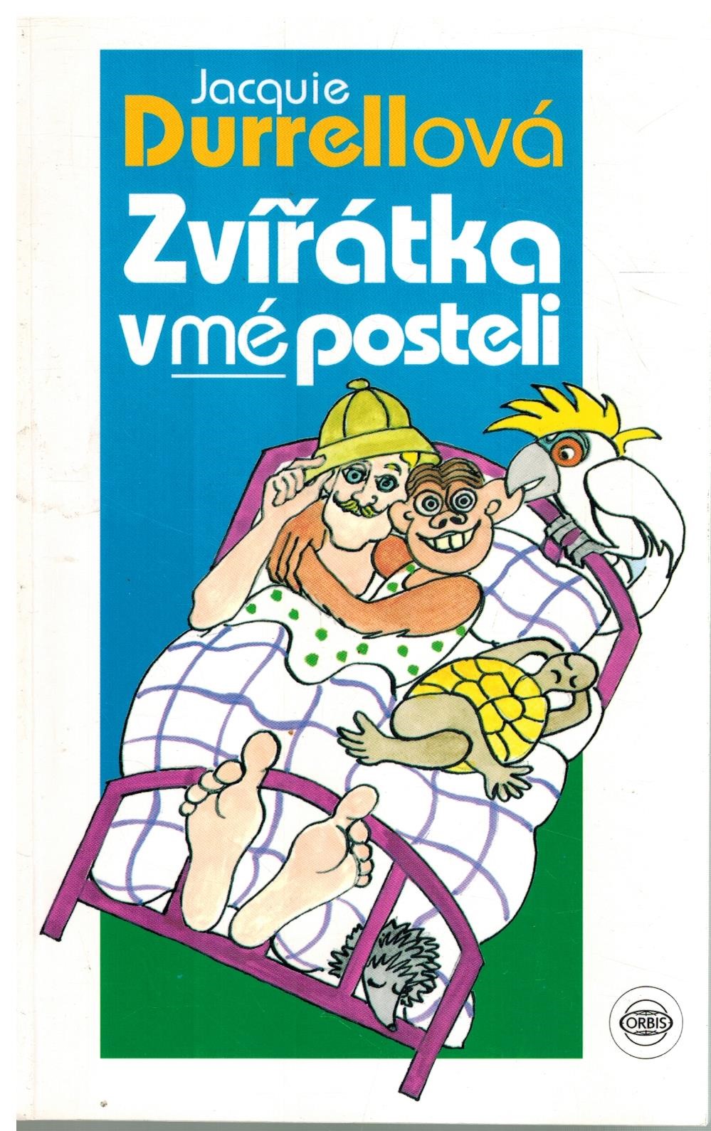 ZVÍŘÁTKA V MÉ POSTELI