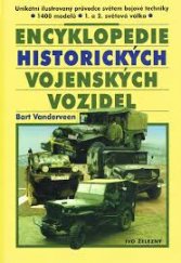 ENCYKLOPEDIE HISTORICKÝCH VOJENSKÝCH VOZIDEL