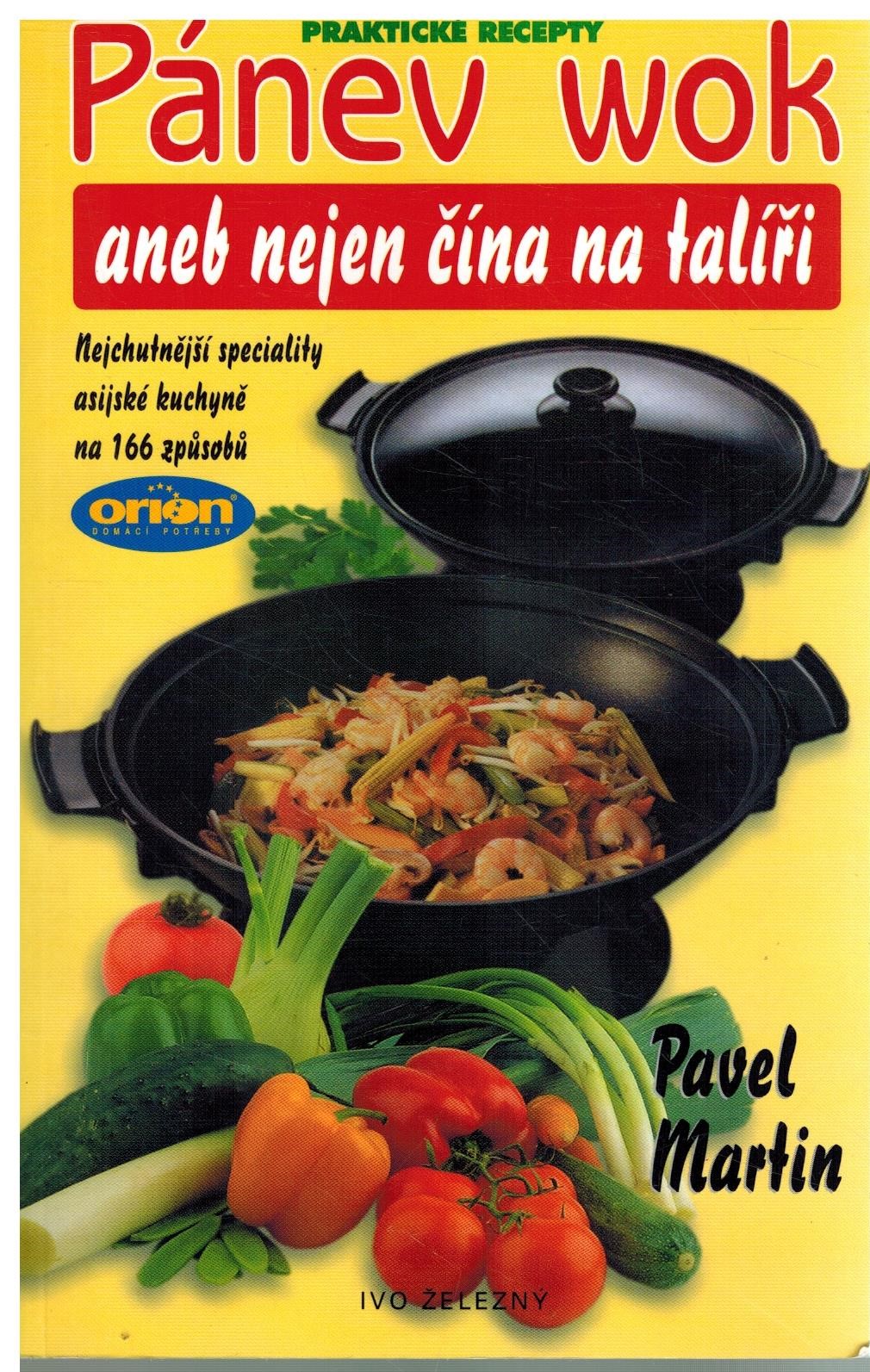 PÁNEV WOK ANEB NEJEN ČÍNA NA TALÍŘI