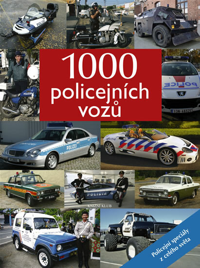 1000 POLICEJNÍCH VOZŮ