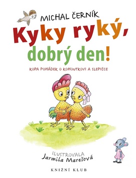 KYKY RYKÝ, DOBRÝ DEN!