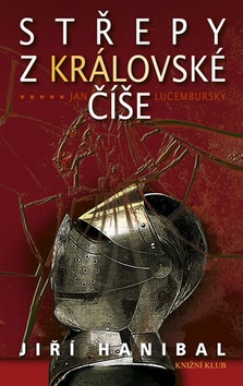 STŘEPY Z KRÁLOVSKÉ ČÍŠE