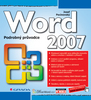 WORD 2007-PODROBNÝ PRŮVODCE/GRADA