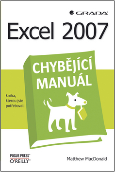 EXCEL 2007 - CHYBĚJÍCÍ MANUÁL