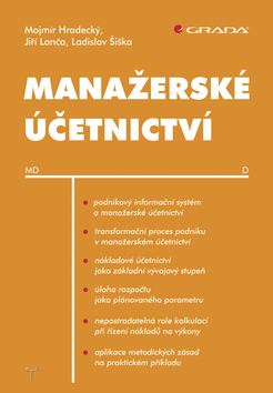 MANAŽERSKÉ ÚČETNICTVÍ/GRADA