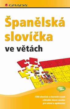 ŠPANĚLSKÁ SLOVÍČKA VE VĚTÁCH/GRADA