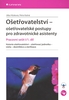 OŠETŘOVATELSTVÍ-PRACOVNÍ SEŠIT I/1.DÍL/GRADA