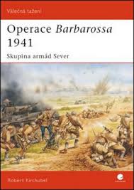 OPERACE BARBAROSSA 1941 SKUPINA ARMÁD STŘED