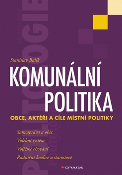 KOMUNÁLNÍ POLITIKA-OBCE,AKTÉŘI A CÍLE