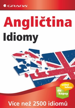 ANGLIČTINA-IDIOMY/GRADA