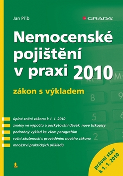 NEMOCENSKÉ POJIŠTĚNÍ V PRAXI 2010/GRADA