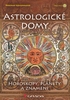 ASTROLOGICKÉ DOMY/GRADA