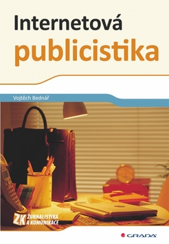 INTERNETOVÁ PUBLICISTIKA/GRADA