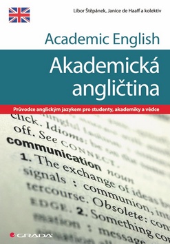 ACADEMIC ENGLISH-AKADEMICKÁ ANGLIČTINA/GRADA