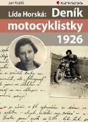 LÍDA HORSKÁ:DENÍK MOTOCYKLISTKY 1926