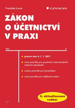 ZÁKON O ÚČETNICTVÍ V PRAXI 2011/GRADA