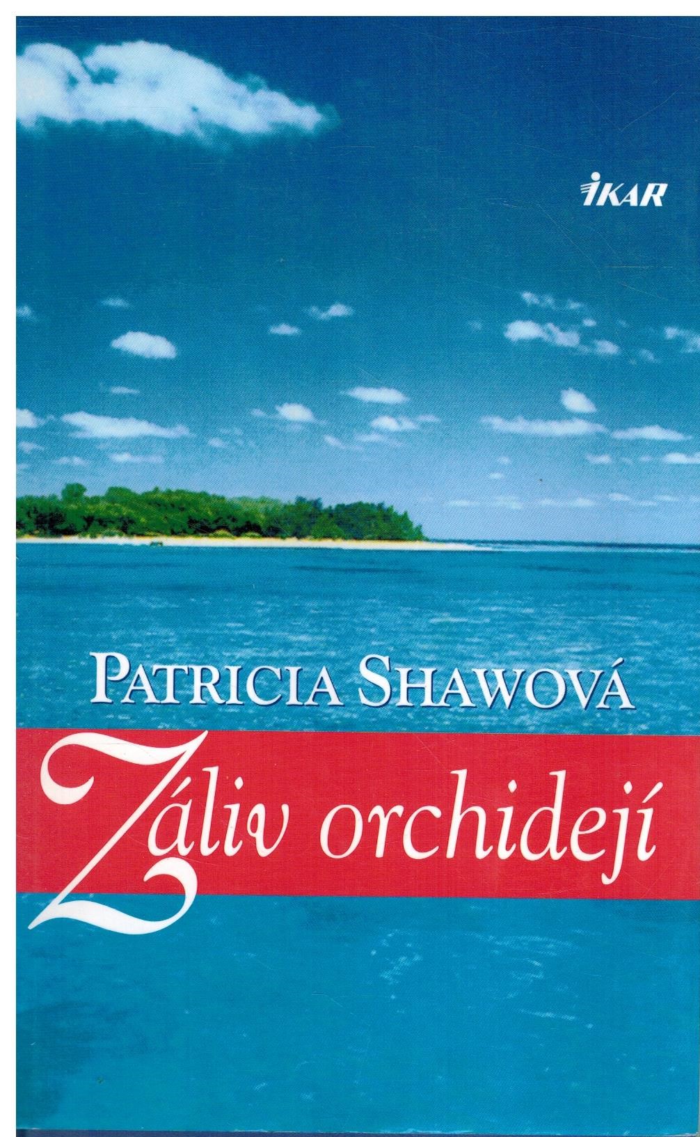 ZÁLIV ORCHIDEJÍ