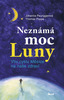 NEZNÁMÁ MOC LUNY 1/IKAR