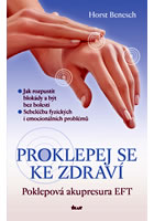 PROKLEPEJ SE KE ZDRAVÍ
