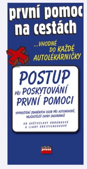 PRVNÍ POMOC NA CESTÁCH