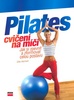 PILATES-CVIČENÍ NA MÍČI/CP