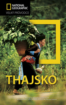 THAJSKO - NATIONAL GEOGRAPHIC