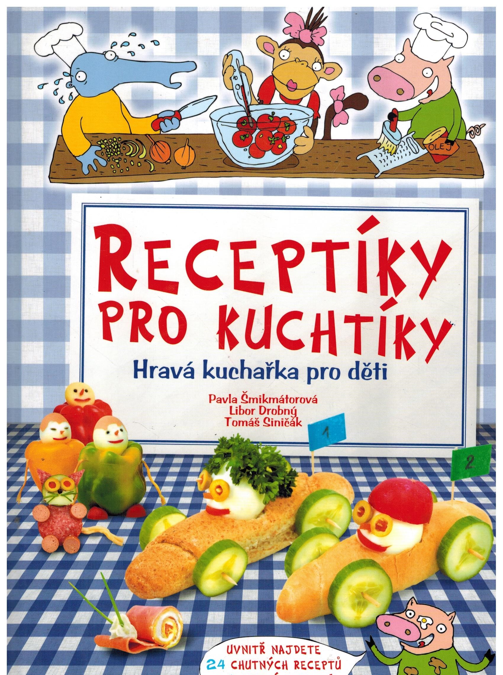 RECEPTY PRO KUCHTÍKY