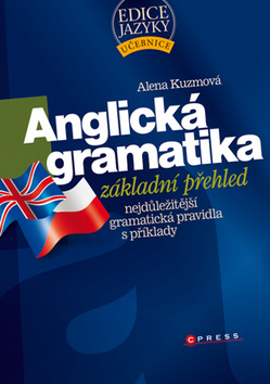 ANGLICKÁ GRAMATIKA-ZÁKLADNÍ PŘEHLED/CP