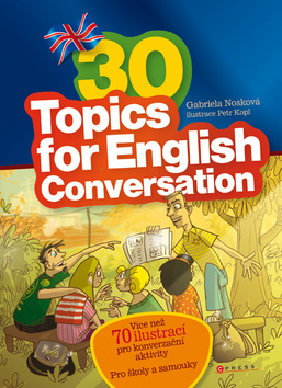 30 TOPICS FOR ENGLISH CONVERSATION