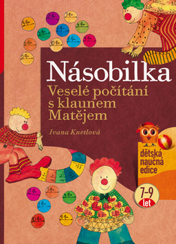 NÁSOBILKA - VESELÉ POČÍTÁNÍ S KL.MATĚJEM