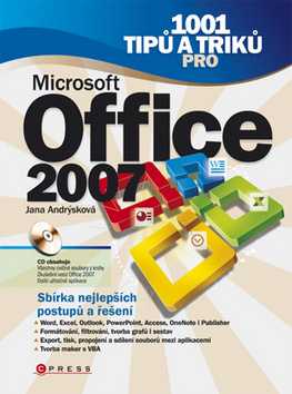 1001 TIPŮ A TRIKŮ PRO MS OFFICE 2007/CP