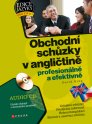 OBCHODNÍ SCHŮZKY V ANGLIČTINĚ (+ CD)