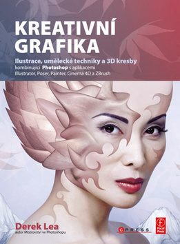 KREATIVNÍ GRAFIKA /ILUSTRACE,UMĚL.TECHNIKY A 3D KRESBY/