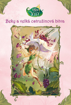 VÍLY - BEKY A VELKÁ OSTRUŽINOVÁ BITVA