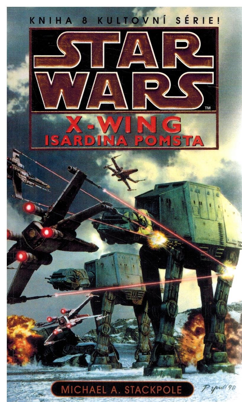 STAR WARS - X-WING 8 - ISARDINA POMSTA