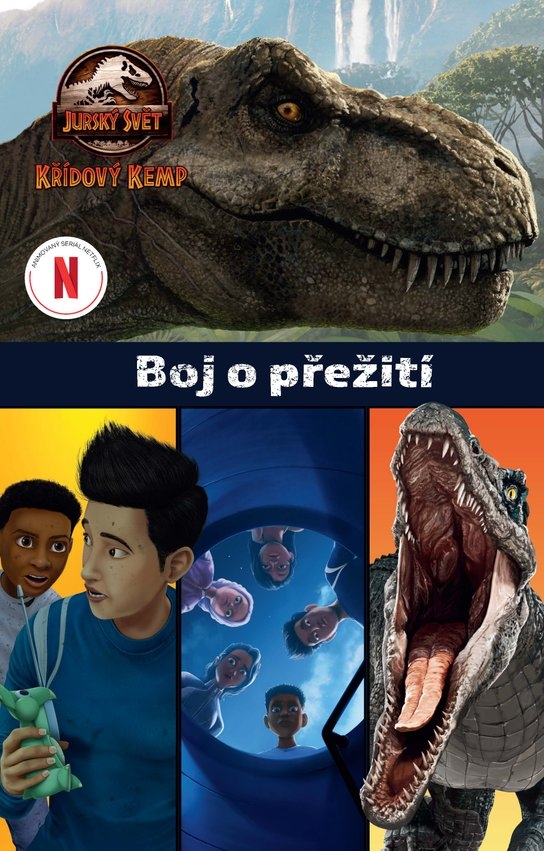 Obálka knihy JURSKÝ SVĚT - KŘÍDOVÝ KEMP: BOJ O PŘEŽITÍ od autora Kolektiv