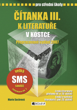 ČÍTANKA III. K LITERATUŘE V KOSTCE