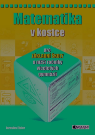 MATEMATIKA V KOSTCE PRO ZŠ/FRAGMENT