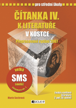 ČÍTANKA IV. V KOSTCE