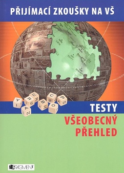 TESTY-VŠEOBECNÝ PŘEHLED/FRAGMENT