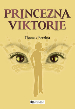 PRINCEZNA VIKTORIE/FRAGMENT