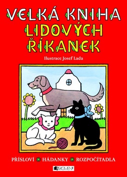 VELKÁ KNIHA LIDOVÝCH ŘÍKANEK