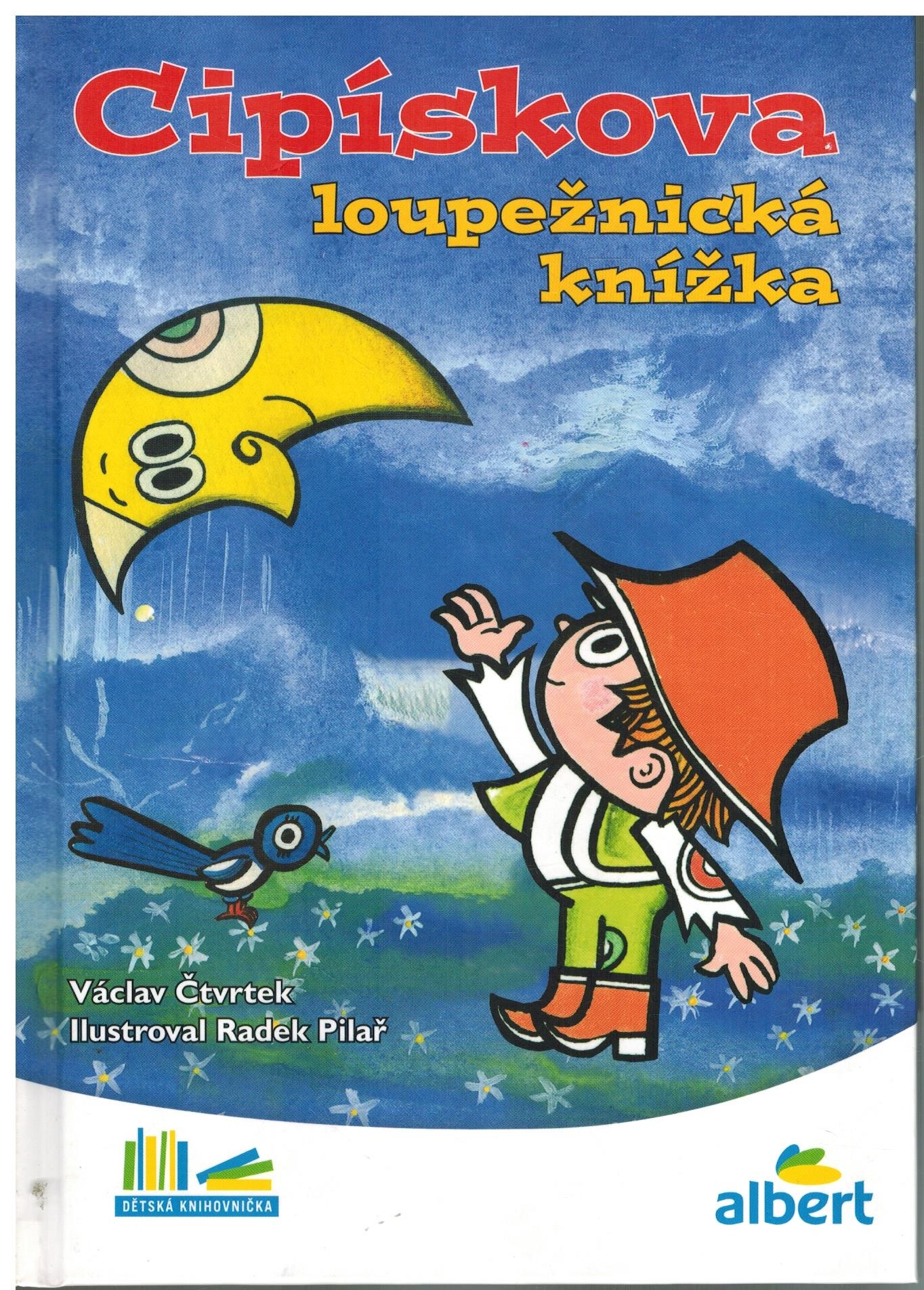 CIPÍSKOVA LOUPEŽNICKÁ KNÍŽKA