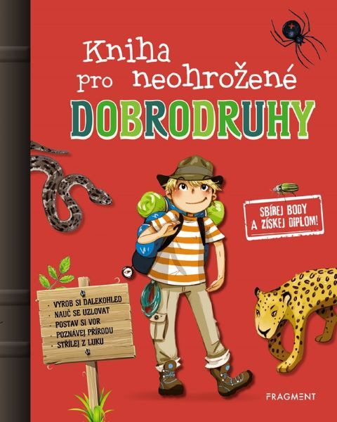 KNIHA PRO NEOHROŽENÉ DOBRODRUHY