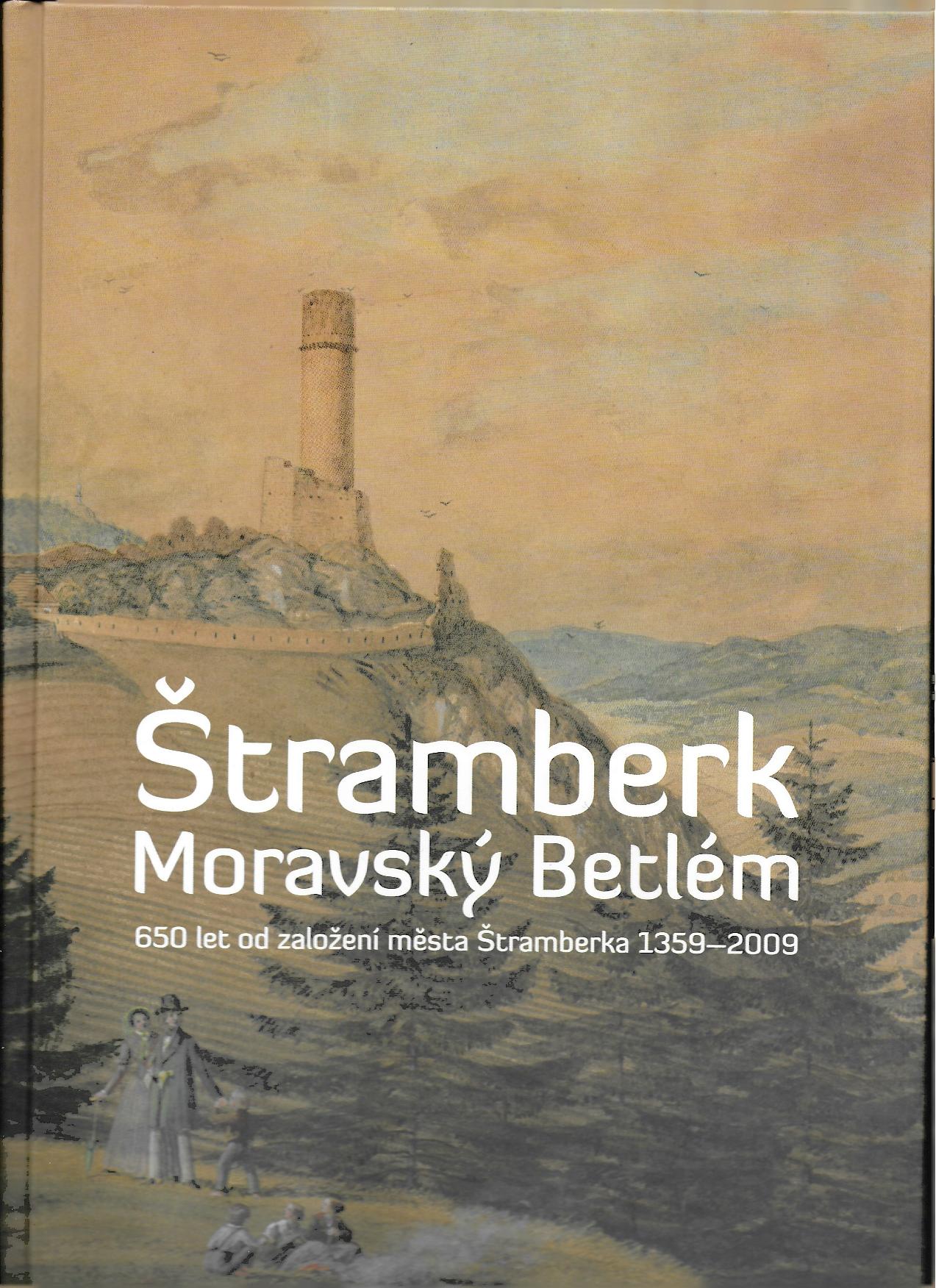 ŠTRAMBERK MORAVSKÝ BETLÉM